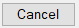 9. Cancel button