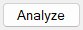 Analyze button