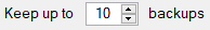 2. Keep up to X backups