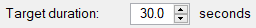3. Target duration