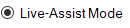 10. Live-Assist mode selection