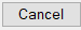 10. Cancel button