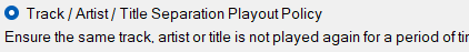 1. Track / Artist Separation Playout Policy