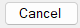 8. Cancel button