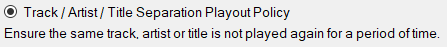 1. Track / Artist Separation Playout Policy