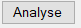 13. Analyse button