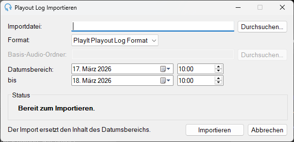 Fenster "Playout Log importieren"