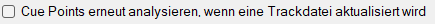 Cue Points erneut analysieren