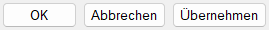 OK / Abbrechen / Übernehmen