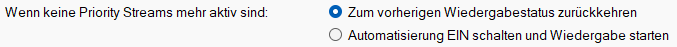 Wenn keine Priority Streams mehr aktiv sind