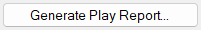 Generate Play Report...