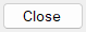 Close