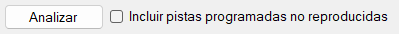 Analizar e Incluir No Reproducidas