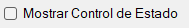 Mostrar Control de Estado