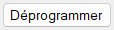 Déprogrammer