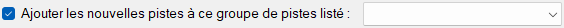 Ajouter des pistes au groupe de pistes
