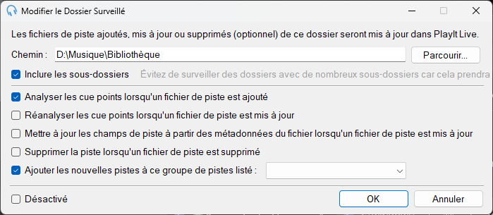 Fenêtre Modifier le Dossier Surveillé