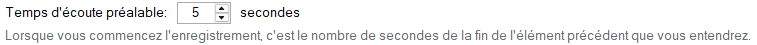 Temps d'écoute préalable