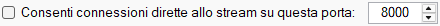 Connessioni Dirette allo Stream