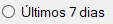 Últimos 7 dias