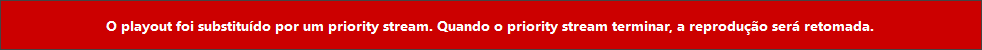 Mensagem de substituição do Priority Stream