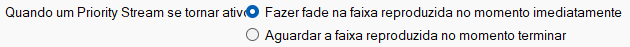 Quando um Priority Stream se torna ativo