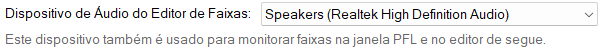 Dispositivo de Áudio do Editor de Faixas