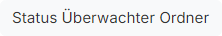 Status Überwachter Ordner