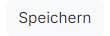 Speichern