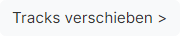 Schaltfläche „Tracks verschieben“
