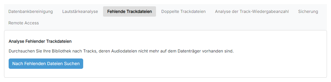 Die Seite „Analyse Fehlender Trackdateien“ mit der Schaltfläche „Nach Fehlenden Dateien Suchen“