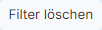 Schaltfläche "Filter löschen"