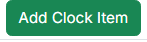 Add Clock Item button