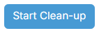 Start Clean-up