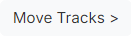Move Tracks button