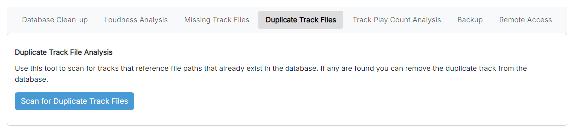 The Duplicate Track File Analysis page with the Scan for Duplicate Track Files button