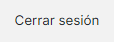 Cerrar sesión