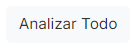Botón Analizar Todo