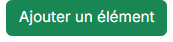 Bouton Ajouter un élément