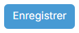 Enregistrer