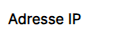 Adresse IP