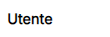 Utente