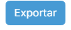 Botão Exportar