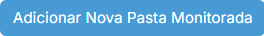 Botão Adicionar Nova Pasta Monitorada