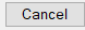 9. Cancel button