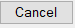 4. Cancel button