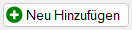Schaltfläche „Neu Hinzufügen“