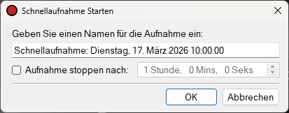 Dialog Schnellaufnahme Starten