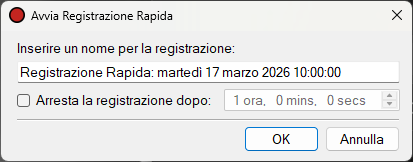 Finestra di dialogo Avvia Registrazione Rapida
