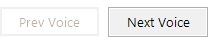 7. Previous/Next Voice buttons